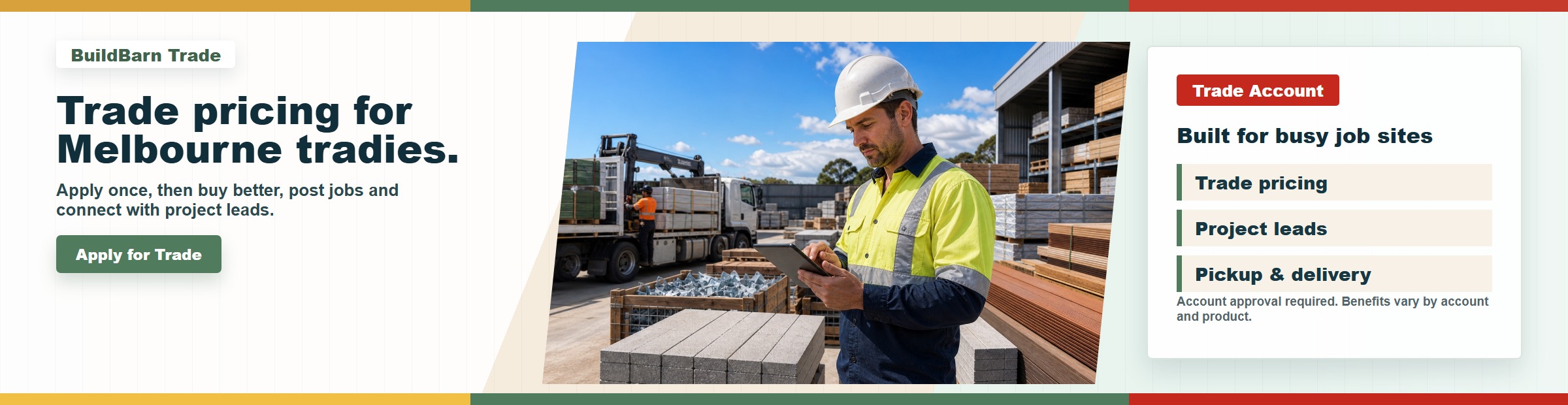 Builto Trade advert for Melbourne tradies with account pricing, material lists, pickup and delivery